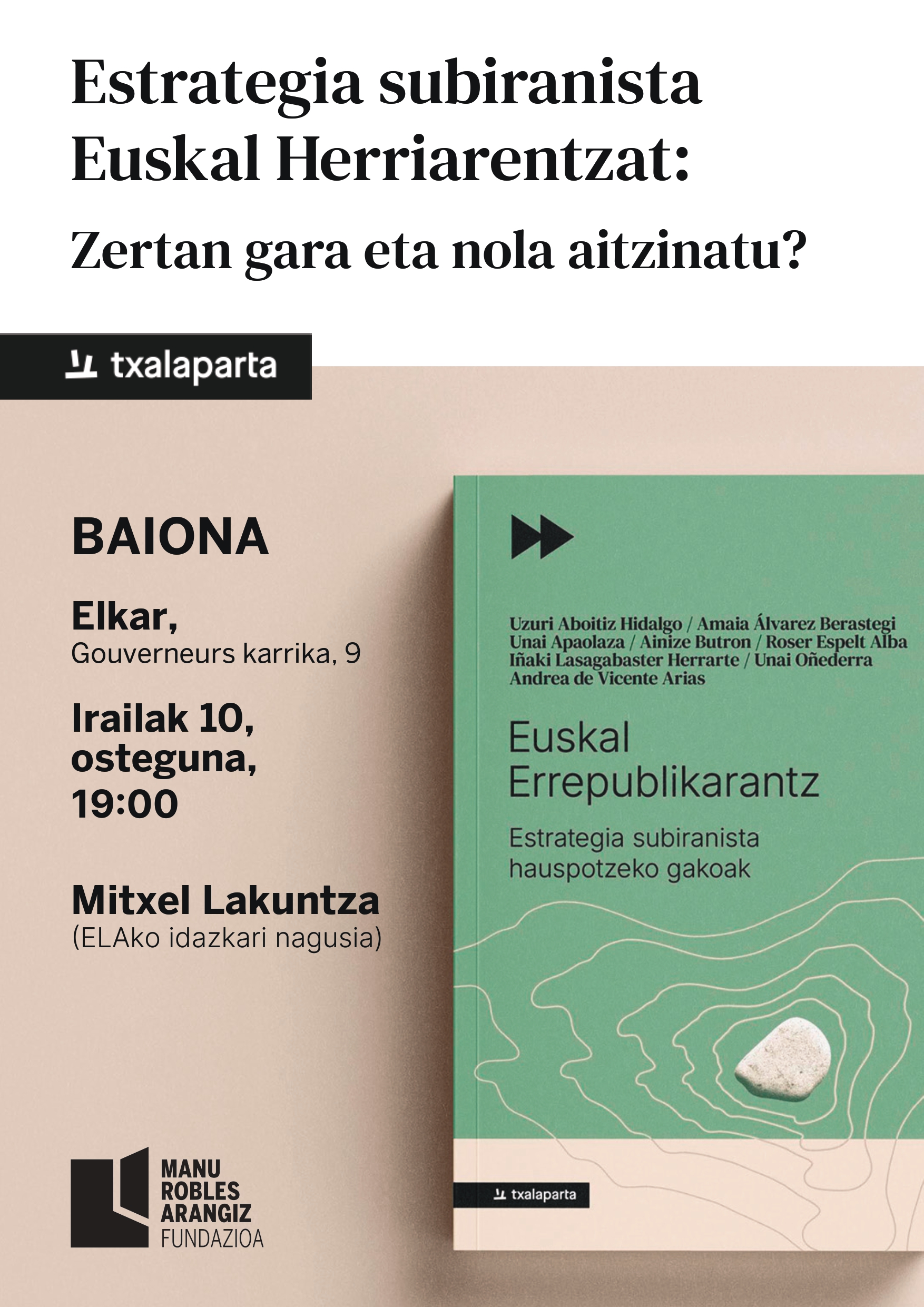 "Euskal Errepublikarantz. Estrategia subiranista hauspotzeko gakoak" liburuaren aurkezpena