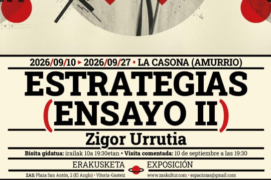 "Estrategias (Ensayo II)", Zigor Urrutiaren erakusketa