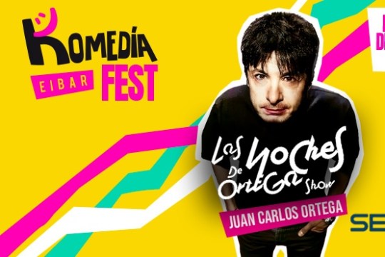 Komedia Fest 2026: Juan Carlos Ortega: "LAS NOCHES DE ORTEGA"