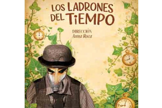 "LOS LADRONES DEL TIEMPO"