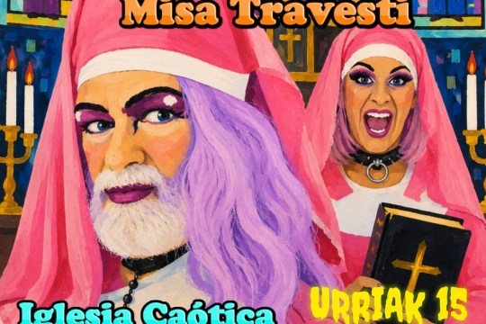 LAS FELLINI: "Misa Travesti"