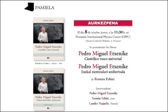 Presentaci&oacute;n de libro: "Pedro Miguel Etxenike. Cient&iacute;fico vasco universal"