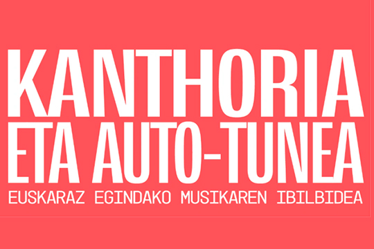 Visita guiada: "Kanthoria eta autotunea"