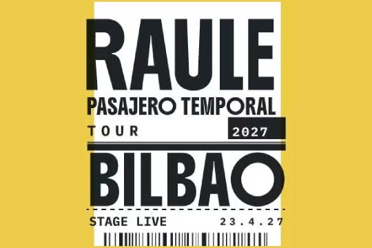 RAULE: gira "Pasajero Temporal" (23 de abril - Bilbao)