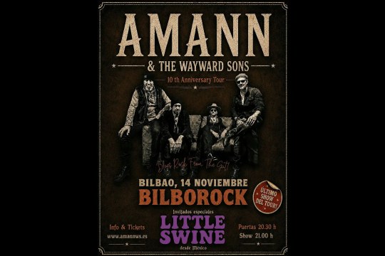 AMANN & THE WAYARD SONS + LITTLE SWINE
