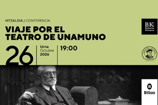 "Viaje por el teatro de Unamuno"
