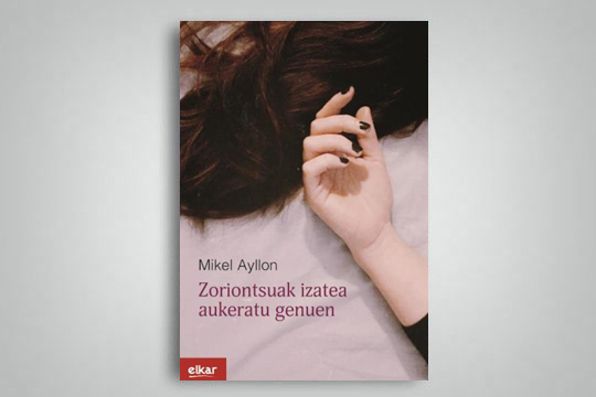 "Zoriontsuak izatea aukeratu genuen"