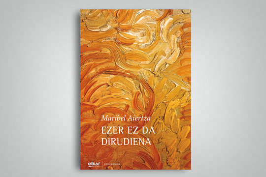 "Ezer ez da dirudiena"