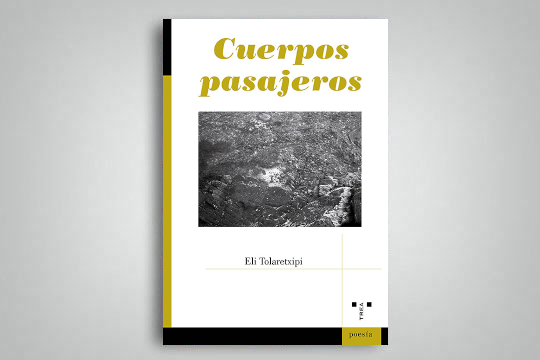 "Cuerpos pasajeros"