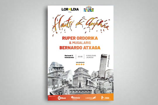 Loraldia 2022: Ruper Ordorika: "Hautsi da Anphora"