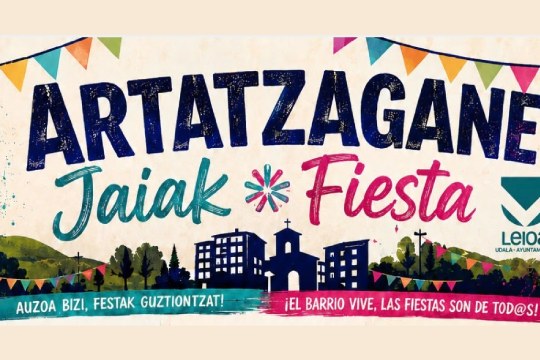 Artatzaganeko Jaiak 2026 Leioan: egitaraua