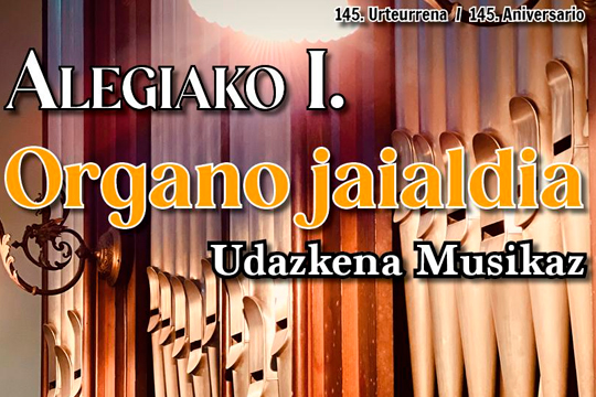 Udazkena musikaz 2026 - Alegiako Organo jaialdia: Oier Gaston + Mikel Maniega