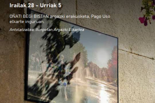 O&ntilde;atiko Jaiak 2026: "O&ntilde;ati Begi Bistan", Ilunpetan Argazki Elkartearen erakusketa