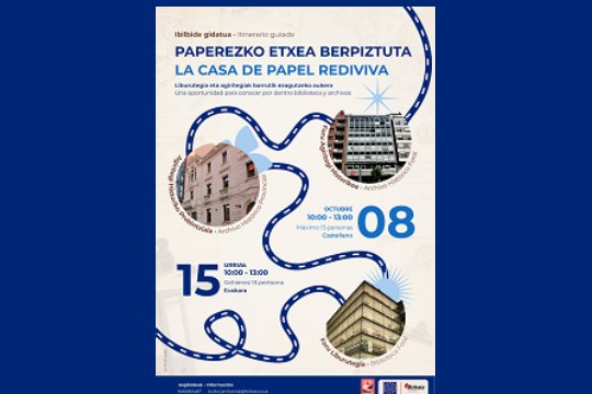 Ibilbide gidatua: "Paperezko etxea berpiztuta"