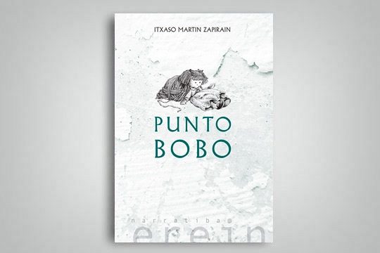 Irakurlearen Kluba: "Punto bobo" (Itxaso Martin Zapirain)
