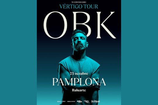OBK: "V&eacute;rtigo Tour" (urriak 23 - Iru&ntilde;a)