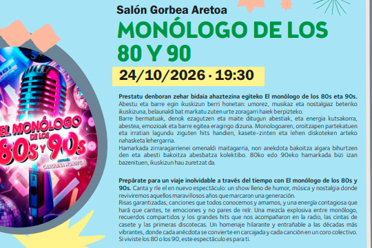 Ortuellan Kulturaz Blai 2026: "Mon&oacute;logos de los 80 y 90"