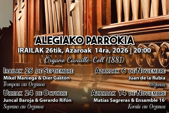 Alegiako Organo Jaialdia 2026: GERARDO RIFON eta JUNCAL BAROJA