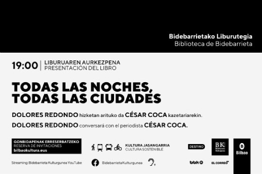 Liburu-aurkezpena: "TODAS LAS NOCHES, TODAS LAS CIUDADES" (DOLORES REDONDO)