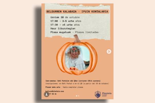 Ipuin kontaketa: "Beldurren kalabaza"