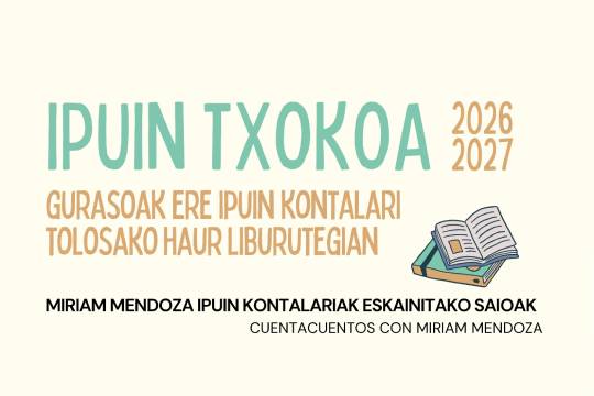 Ipuin Txokoa 2026-2027: Miriam Mendoza