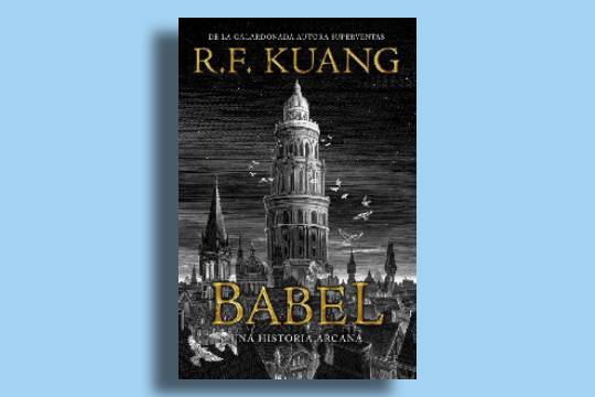 Fantasiazko narratiben kluba (2026-2027): "Babel" (R.F. Kuang)