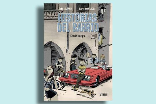 "Vi&ntilde;etas" komikien irakurketa kluba: "Historias del barrio" (Gabi Beltr&aacute;n)