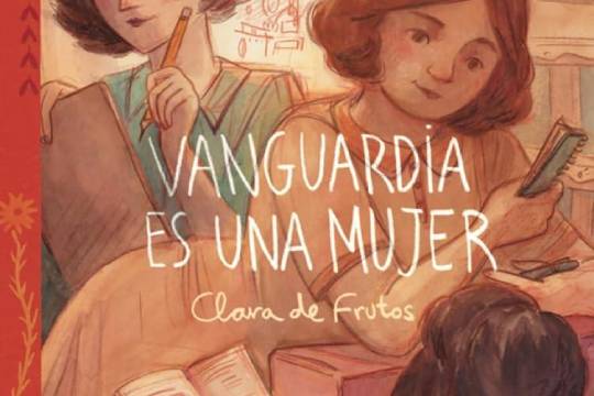 &ldquo;C&oacute;mo se creo el c&oacute;mic 'Vanguardia es una mujer'&rdquo;