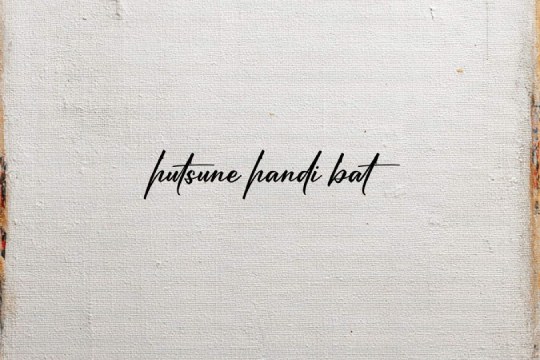 "Hutsune handi bat"