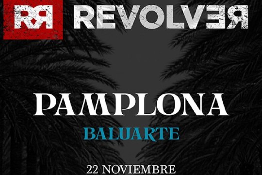 Rev&oacute;lver (azaroak 22 - Iru&ntilde;a)