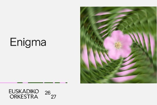 Euskadiko Orkestra 2026/27: "ENIGMA"