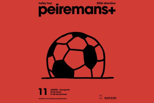 Sarrerak Peiremans+ (abenduak 10, 11 eta 18 - Azpeitia)