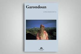 Gasteizko Irakurle Kluba 2026-2027: "Garondoan" (Gorka Bereziartua)