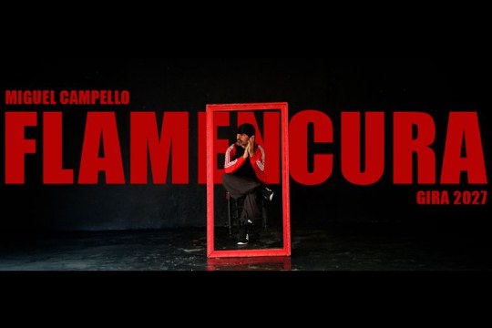 Miguel Campello: "Gira Flamencura 2027" (Bilbo)