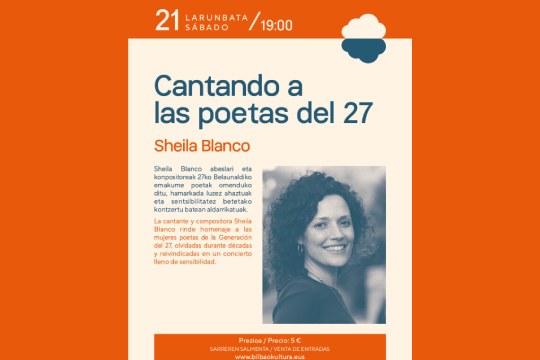 BilbaoPoes&iacute;a 2026: "Cantando a las poetas del 27"