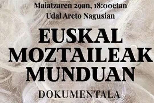 "Moztaileak munduan"