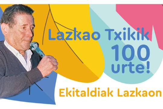 100 A&Ntilde;OS DE LAZKAO TXIKI