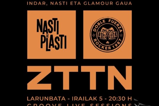 NASTI DE PLASTI + DOBLE FUERZA + ZUTATEN