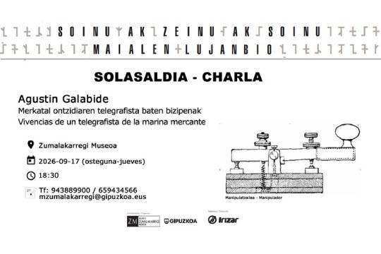 Charla con Agust&iacute;n Galabide "Vivencias de un telegrafista de la marina mercante"