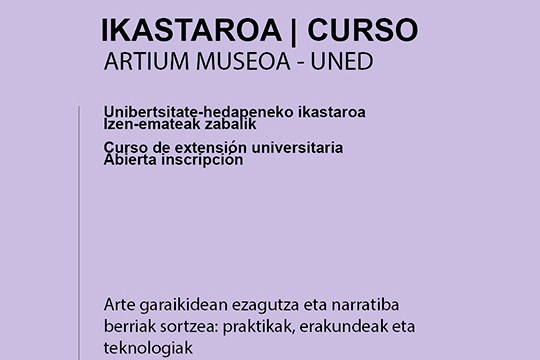 Curso: "Producci&oacute;n de conocimiento y nuevas narrativas en el arte contempor&aacute;neo: pr&aacute;cticas, instituciones y tecnolog&iacute;as"