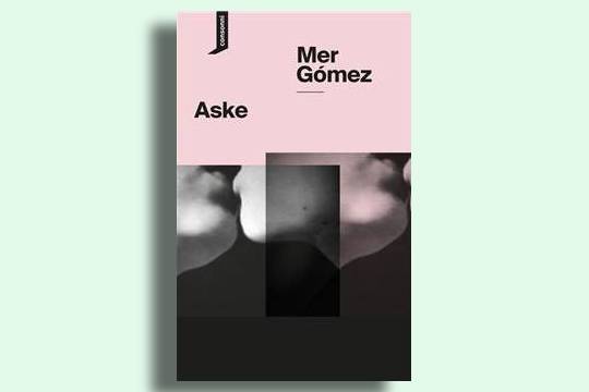 Presentaci&oacute;n del libro: "Aske" (Mer G&oacute;mez)