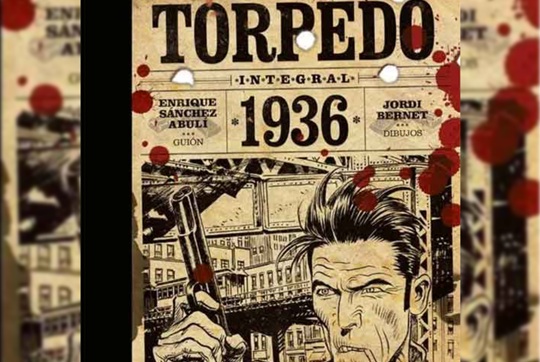 Di&aacute;logos imprescindibles del c&oacute;mic: "Torpedo"