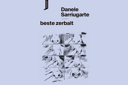 Literaturaz berbetan: "Beste zerbait" (Danele Sarriugarte)
