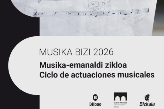 Musika Bizi 2026 (Euskal Museoa Bilbao)