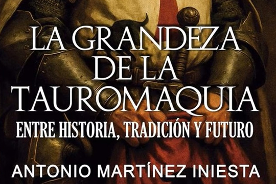 Presentaci&oacute;n del libro "La grandeza de la tauromaquia"