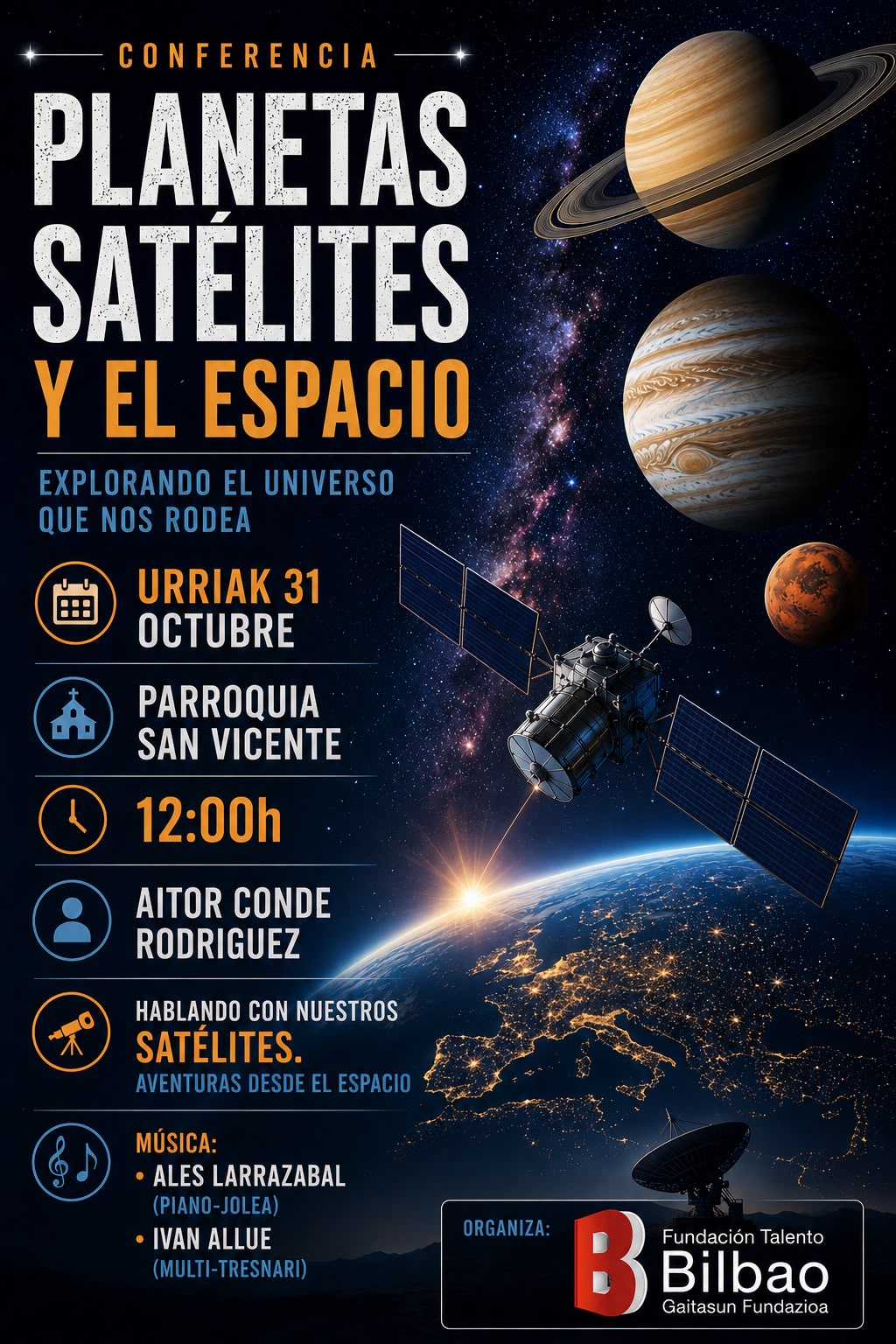 "Hablando con nuestros sat&eacute;lites, Aventuras desde el espacio"