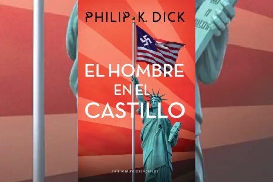 Tertulias literarias: "El hombre en el castillo" (Philip K. Dick)