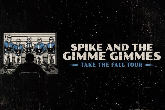 SPIKE & THE GIMME GIMMES