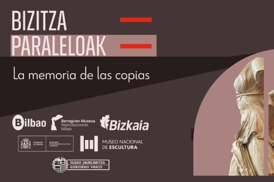 Visita guiada: "Bizitza paraleloak. La memoria de las copias"