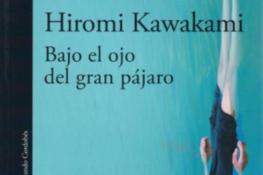 Club de ciencia ficci&oacute;n (2026-2027): "Bajo el ojo del gran p&aacute;jaro" (Hiromi Kawakami)